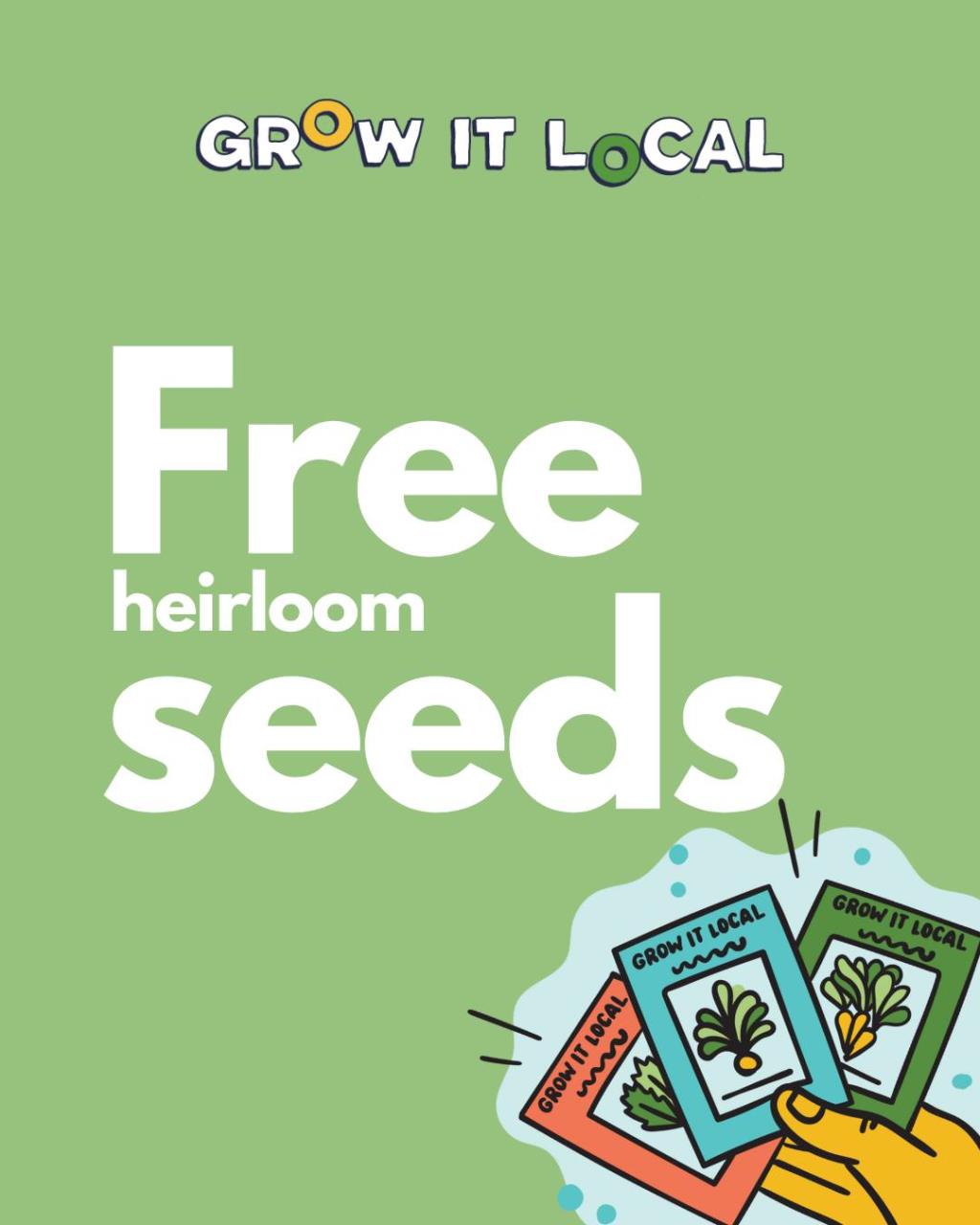 Grow It Local Seed Giveaway – Dig In Before They’re Gone!