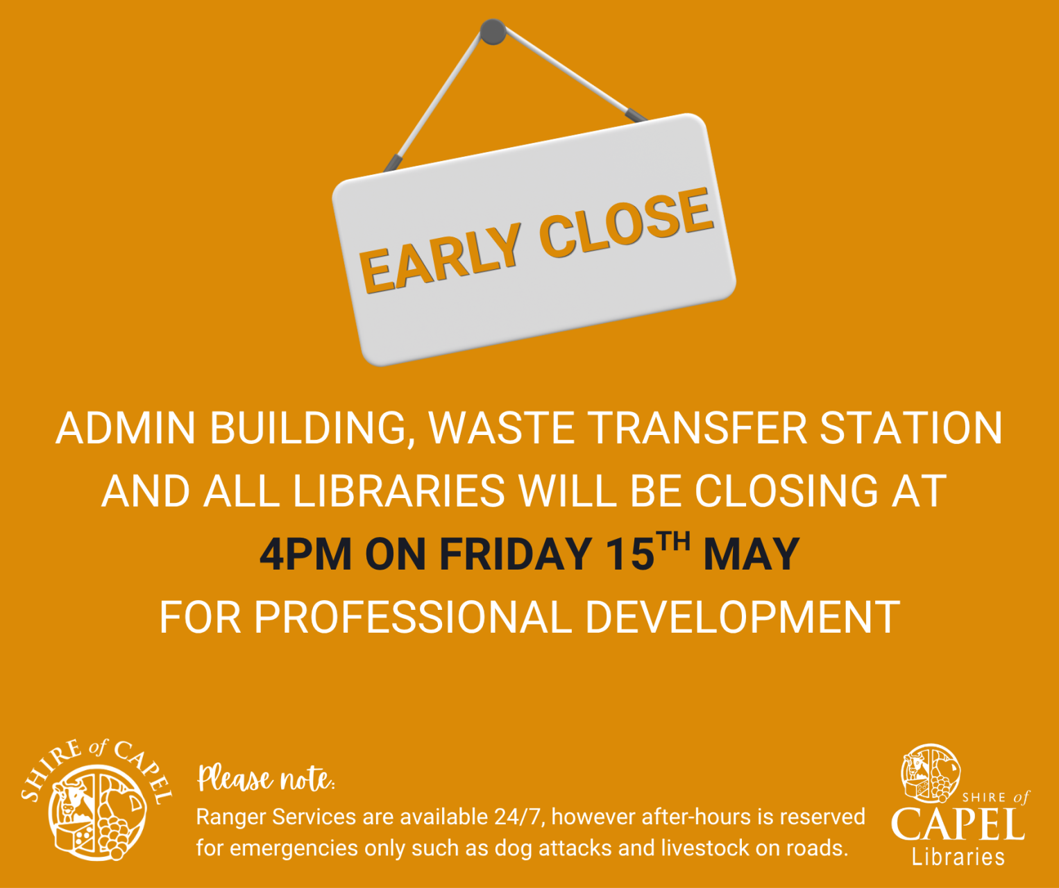 Early Closure Friday 15th May
